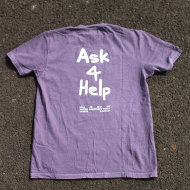 ASK 4 HELP -SUICIDE AWARENESS TEE